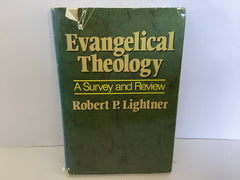 Evangelical Theology: A Survey and Review (John Gowan Collection)