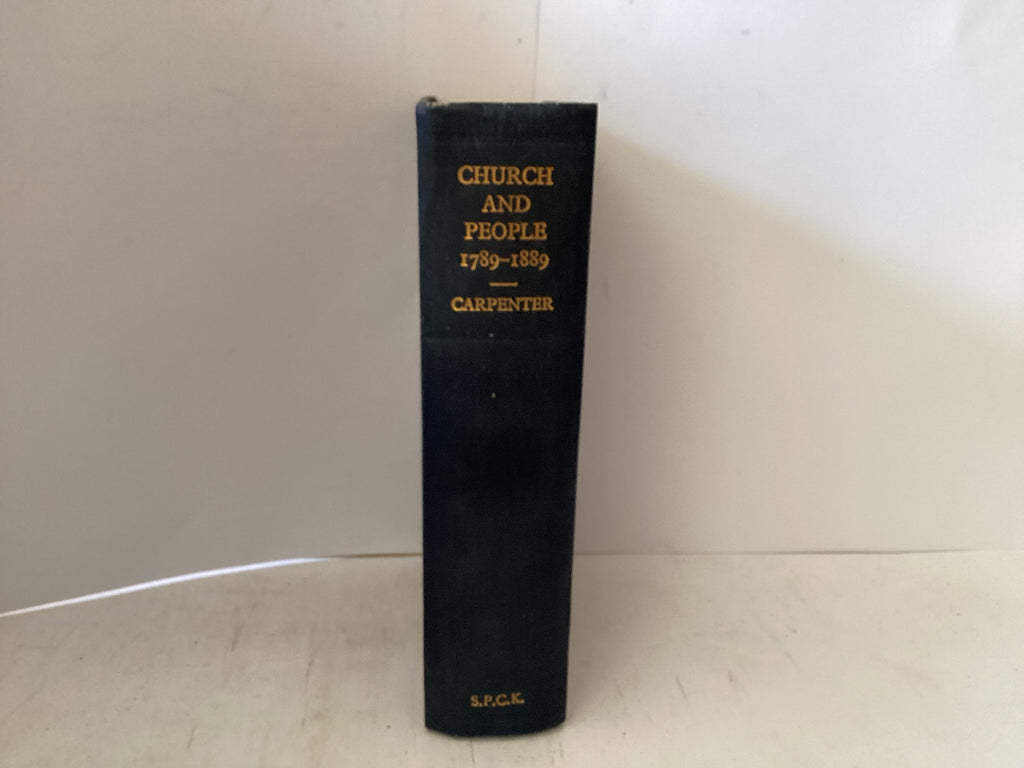 Church and People 1789-1889 (The John Gowan Collection)