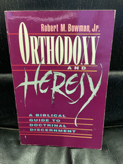 Orthodoxy and Heresy (Used Copy)