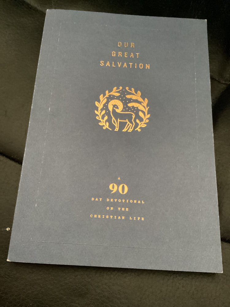 Our Great Salvation - 90 Day Devotional on the Christian Life (Used Copy)
