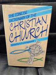 The Concise Dictionary of the Christian Church (Used Copy)