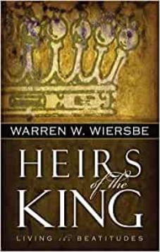 Heirs of the King: Living the Beatitudes