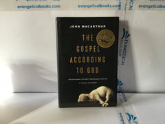The Gospel According to God (The John Gowan Collection)