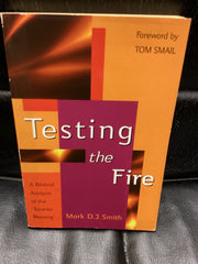 Testing the Fire (Used Copy)
