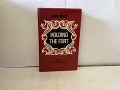 Holding the Fort - Studies in Victorian Revivalism (The John Gowan Collection)
