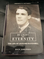 In Light of Eternity: The Life of Leonard Ravenhill (Used Copy)