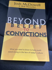 Beyond Belief to Convictions (Used Copy)