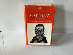 Matthew: A New Translation, introduction and Commentary (John Gowan Collection)