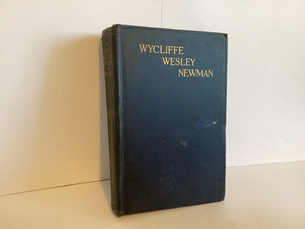 The Three Religious Leaders of Oxford and Their Movements (John Gowan Collection)