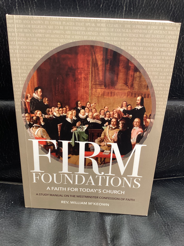 Firm Foundations (Used Copy)