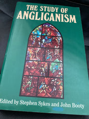 The Study of Anglicanism (Used Copy)