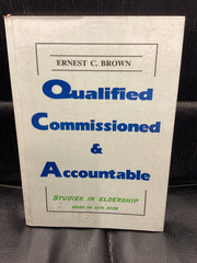 Qualified Commissioned and Accountable (Used Copy)