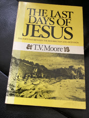 The Last Days of Jesus (Used Copy)