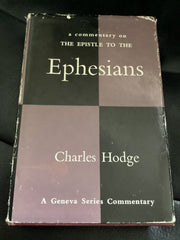 Ephesians - A Geneva Series Commentary (Used Copy)