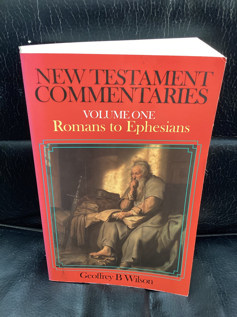 New Testament Commentaries: Volume 1 Romans-Ephesians (Used Copy)