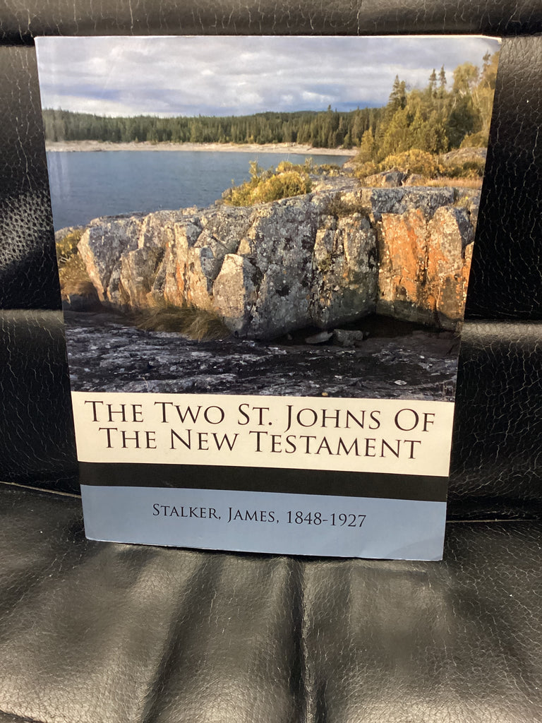 The Two St. Johns of the New Testament (Used Copy)