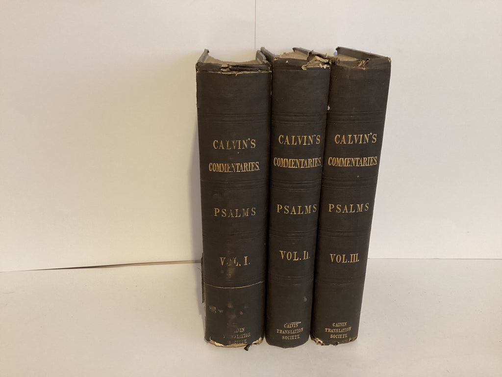 Calvin’s Commentaries on the Psalms (3 Volume Set) (John Gowan Collection)
