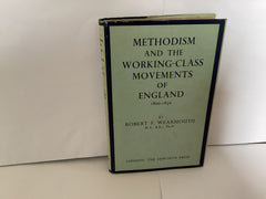 Methodism and the Working Class Movements of England (John Gowan Collection)