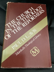 The Church in the Theology of the Reformers (Used Copy)