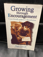 Growing Through Encouragement (Used Copy)