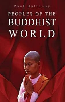 Peoples of the Buddhist World: A Christian Prayer Guide