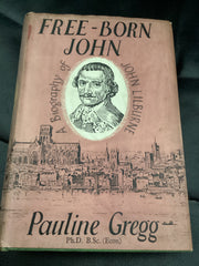 Free-Born John: A Biography of John Lilburne (Used Copy)