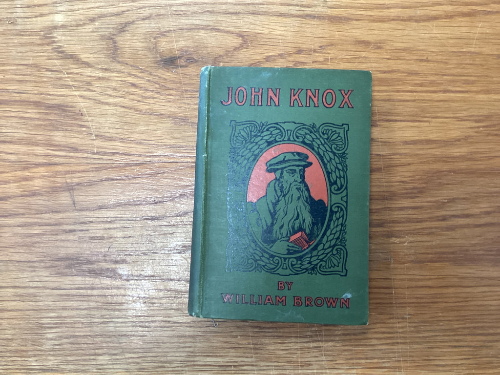 John Knox (The John Gowan Collection)