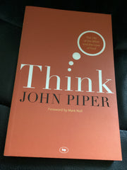 Think - The Life of the Mind and the Love of God (Used Copy)
