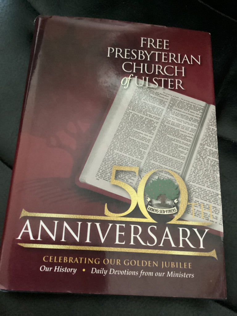 Free Presbyterian Church of Ulster 50th Anniversary (Used Copy)