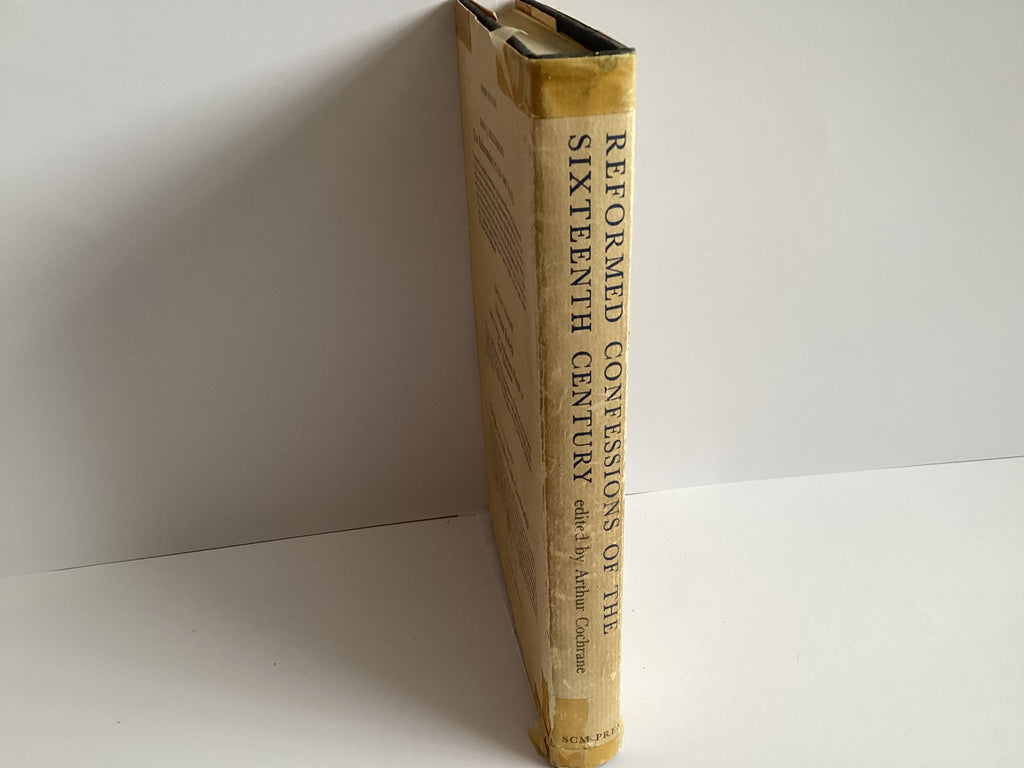 Reformed Confessions of the Sixteenth Century (John Gowan Collection)
