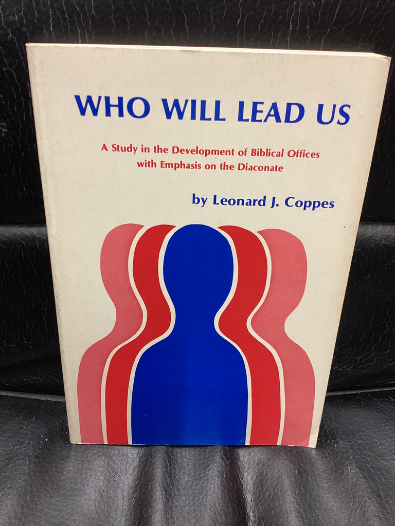 Who Will Lead Us (Used Copy)