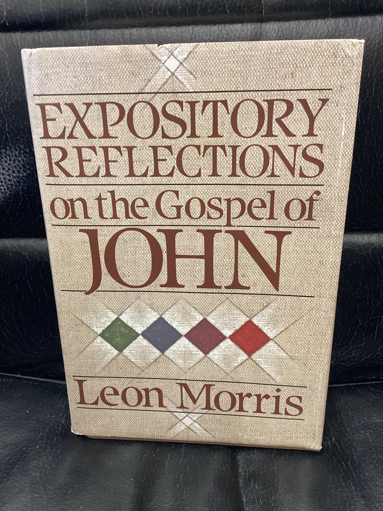 Expository Reflections on the Gospel of John (Used Copy)