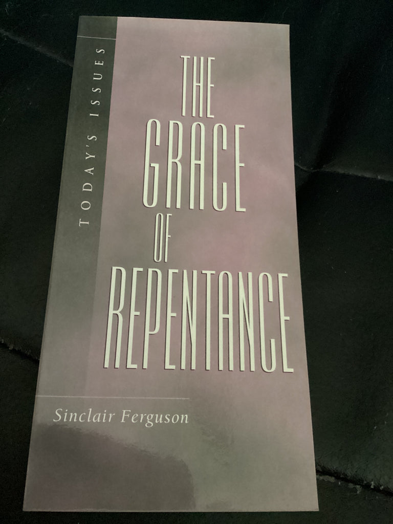 The Grace of Repentance (Used Copy)