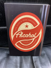 Alcohol Thriller or Killer (Used Copy)