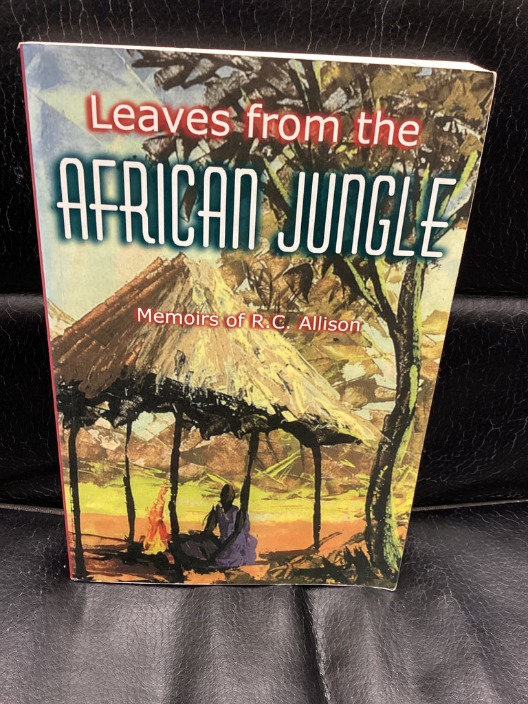 Leaves From the African Jungle (Used Copy)