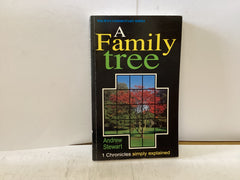 A Family Tree 1 Chronicles Simply Explained (The John Gowan Collection)