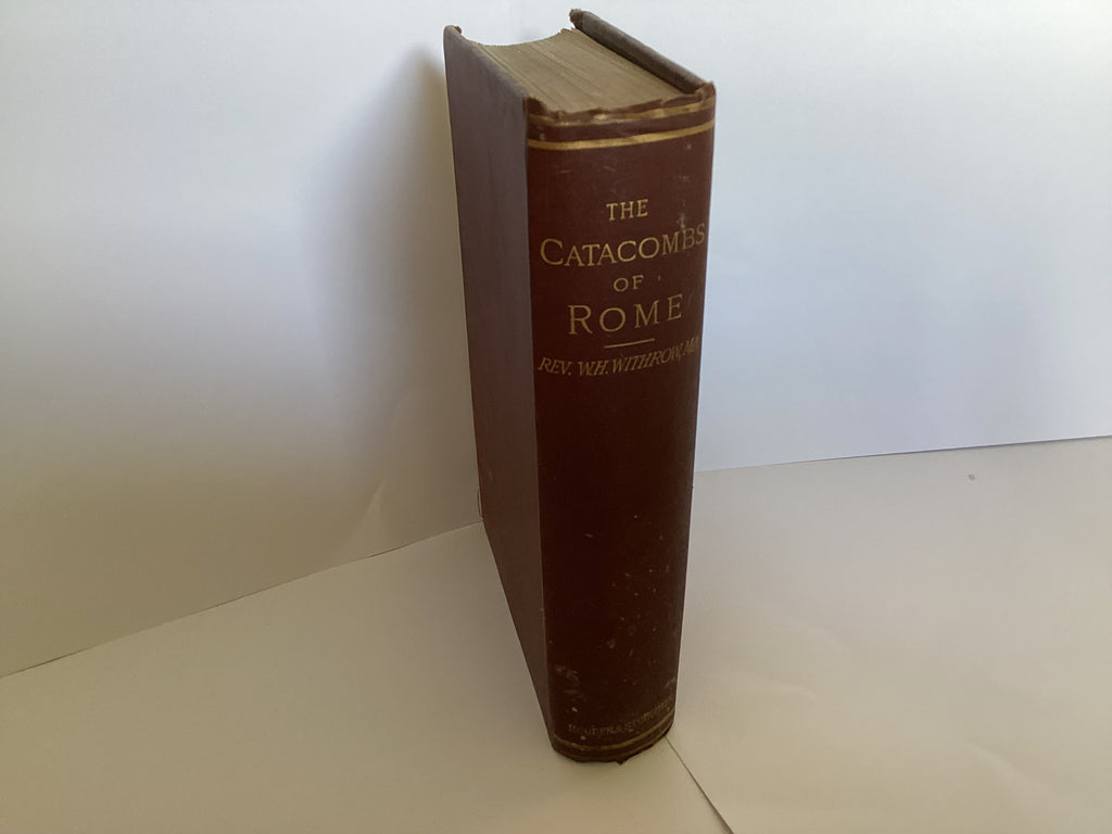 The Catacombs of Rome (John Gowan Collection)
