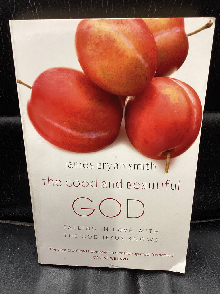 The Good and Beautiful God (Used Copy)