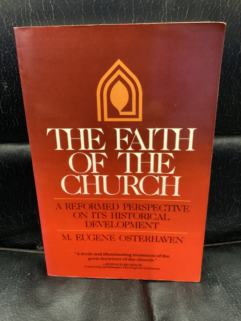 The Faith of the Church (Used Copy)
