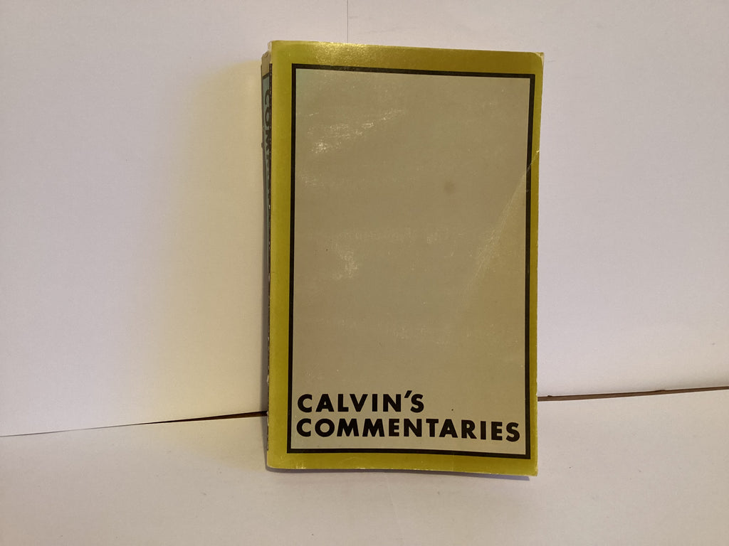 Calvin’s Commentaries: Ezekiel and Daniel (John Gowan Collection)