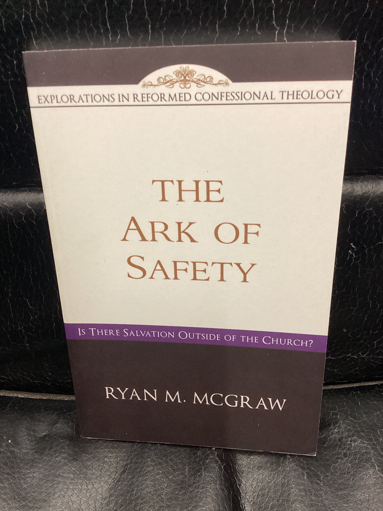 The Ark of Safety (Used Copy)