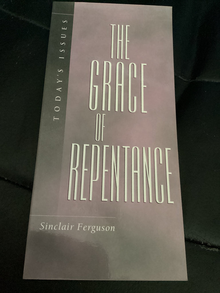 The Grace of Repentance (Used Copy)