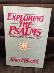 Exploring the Psalms; Volume One: Psalms 1-41 (Used Copy)