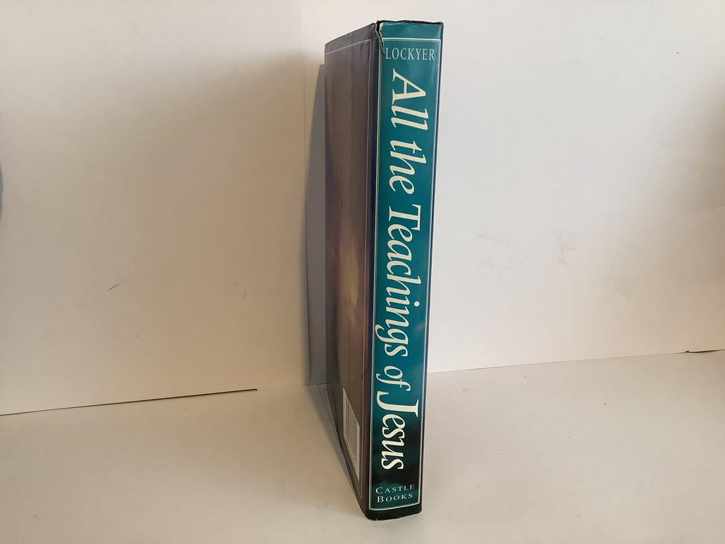 All the Teachings of Jesus (JohnGowan Collection)
