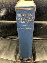 A History of the Church in Scotland 1875-1929 (Used Copy)