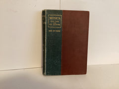 Moses: His Life and its Lessons (John Gowan Collection)