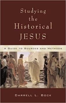 Studying the Historical Jesus: A guide to sources and methods