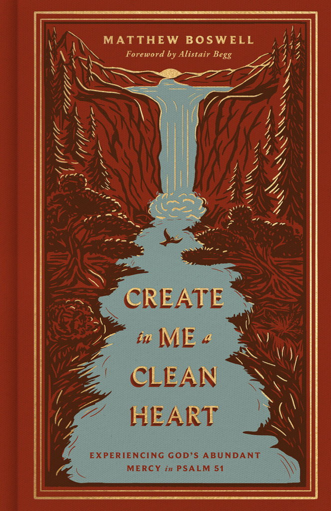 Create in Me a Clean Heart