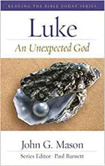 Luke: An Unexpected God