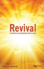 Revival - A people saturated with God